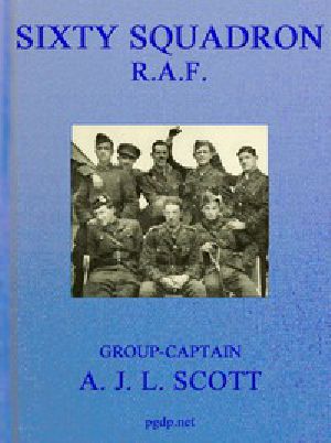 [Gutenberg 47416] • Sixty Squadron R.A.F.: A History of the Squadron from its Formation